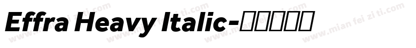 Effra Heavy Italic字体转换
